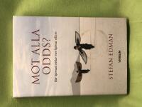 Mot alla odds? n&auml;r hj&auml;rnan tvivlar men hj&auml;rtat vill tro