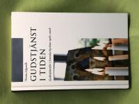 Gudstj&auml;nst i tiden gudstj&auml;nstliv i Svenska kyrkan 1968-2008