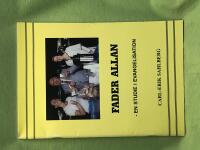 Fader Allan - En studie i evangelisation