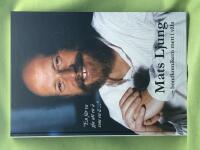 En f&aring;r va gla att en &auml; som en &auml;... Mats Ljung - bondkomikern mett i v&auml;la (med CD)