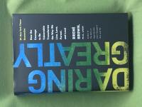 Daring greatly how the courage to be vulnerable transforms the way we live, love, parent, and lead