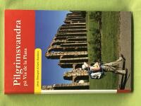 Pilgrimsvandra p&aring; Via de la Plata 