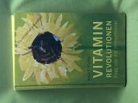 Vitaminrevolutionen st&auml;rk ditt immunf&ouml;rsvar med vitaminer och mineraler, s&aring; f&aring;r du b&auml;ttre h&auml;lsa och mer energi : [bygg upp ditt immunf&ouml;rsvar]