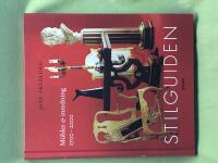 Stilguiden m&ouml;bler & inredning 1700-2000