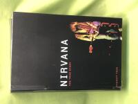 Nirvana the true story