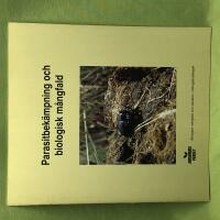 Parasitbek&auml;mpning och biologisk m&aring;ngfald