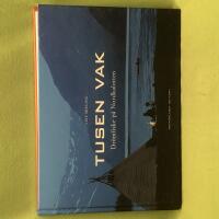 Tusen vak - dr&ouml;mfiske p&aring; Nordkalotten
