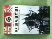 Jakten p&aring; ub&aring;t 864 - Nazitysklands sista f&ouml;rs&ouml;k att vinna kriget