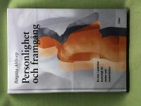 Personlighet och framg&aring;ng - En bok i praktisk psykologi f&ouml;r chefer och medarbetare