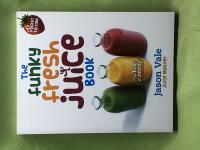The funky fresh juice book