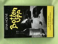 Botten upp - en bok om att leva i n&auml;rheten av alkoholproblem