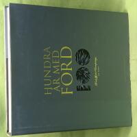Hundra &aring;r med Ford - jubileumsutg&aring;va