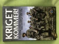 Kriget kommer! - Den hemliga svenska krigsplanl&auml;ggningen under vinterkriget 1939-1940