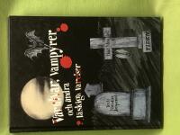 Varulvar, vampyrer & andra l&auml;skiga varelser 