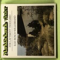 Markt&auml;ckande v&auml;xter f&ouml;r l&auml;ttsk&ouml;tt tr&auml;dg&aring;rd