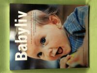 Babyliv om dig och ditt barns f&ouml;rsta &aring;r