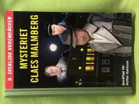 Mysteriet Claes Malmberg [ber&auml;ttad f&ouml;r Petter Karlsson]