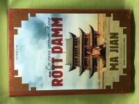 R&ouml;tt damm - en resa genom Kina