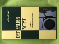 Det saliga bytet - om tron i det nya samh&auml;llet