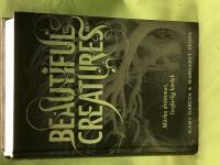 Beautiful Creatures Bok 1, M&ouml;rka dr&ouml;mmar, livsfarlig k&auml;rlek