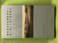 Managementbiblioteket en guide till de 50 fr&auml;msta innovat&ouml;rerna inom management