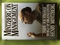 Mintzberg on management inside our strange world of organizations