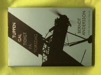 Tuppen gal tidigt p&aring; torsdag 