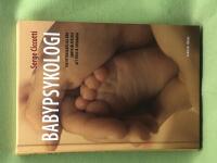 Babypsykologi : 100 vetenskapliga r&ouml;n som hj&auml;lper oss att f&ouml;rst&aring; sp&auml;dbarn 