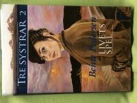 Tre systrar 2 : Livets spel 