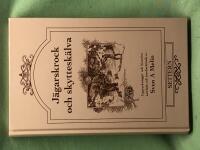 J&auml;garskrock och skyttesk&auml;lva samlade och &aring;terber&auml;ttade uppteckningar och historier