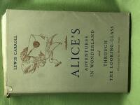 Alice's Adventures in Wonderland and Through the Looking-Glass 