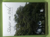 S&aring;nger om tr&auml;d (musiktryck inkl CD)