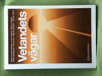 Vetandets v&auml;gar perspektiv p&aring; universitet, vetenskap och utbildning