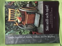 Sitt still och njut! - kokbok f&ouml;r dig som har sv&aring;rt att r&ouml;ra dig