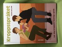 Kroppsspr&aring;ket l&auml;r dig kroppens hemliga spr&aring;k