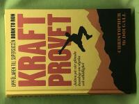 Kraftprovet jakten p&aring; v&aring;r gl&ouml;mda kunskap om styrka och uth&aring;llighet