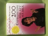 200 expresstips f&ouml;r att m&aring; bra 