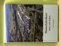 Motorfabriken &ouml;ster om leden 