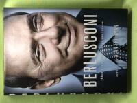 Berlusconi miljard&auml;ren som skakade om v&auml;rlden