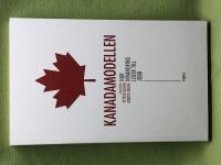 Kanadamodellen hur invandring leder till jobb