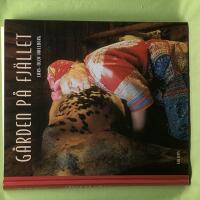 G&aring;rden p&aring; fj&auml;llet 