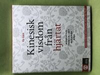 Kinesisk visdom fr&aring;n hj&auml;rtat Konfucius tankar i det moderna Kina