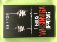 Guds vansinniga uppdrag en sann ber&auml;ttelse om &aring;terfunnen tro