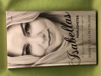 Isabellas hemligheter - s&aring; tog jag huvudrollen i mitt eget liv