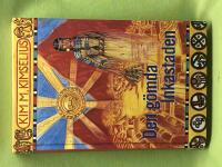 Den g&ouml;mda inkastaden 