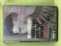 Wehrmachtsoldaternas brev fr&aring;n fronten 1939-1945 