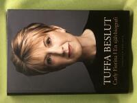 Tuffa beslut - en sj&auml;lvbiografi