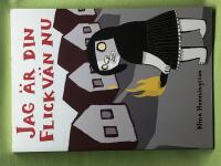 Jag &auml;r din flickv&auml;n nu 