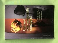 Utbr&auml;nd och emotionellt utm&auml;rglad en n&auml;rstudie om arbetsliv och sjukskrivning