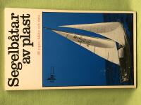 Segelb&aring;tar av plast - 88 typer, bilder och data